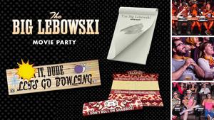 THE BIG LEBOWSKI Movie Party at Alamo Drafthouse