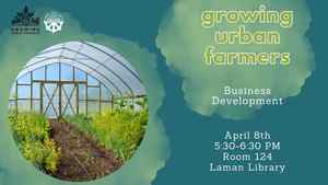 Growing Urban Farmers (Registration Required)