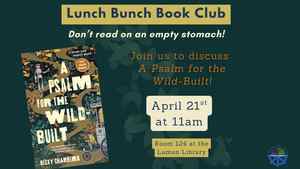 Lunch Bunch Book Club: A Psalm For The Wild Built