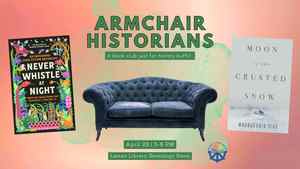 Armchair Historians Book Club: Never Whistle at Night OR Moon of the Crusted Snow