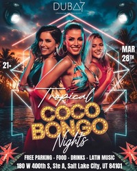 COCO BONGO NIGHTS in Salt Lake City | March 28, 2026 at Dubai UT