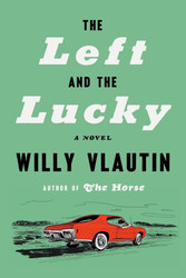 Virtual event - Willy Vlautin discusses The Left and the Lucky