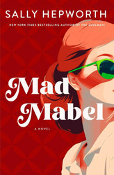 Live event - Sally Hepworth discusses Mad Mabel with guest host Sulari Gentill