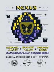 NEXUS: Miguel Ante, Elliot Vast & Trung Ngo