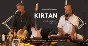 An Evening of Kirtan With Dayakar Das & Living Devotion