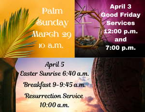 Holy Week and Easter Resurrection Celebration