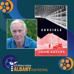 Two-time Oscar nominee John Sayles (Albany Film Festival featured event)