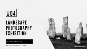 Landscape Photography Exhibition