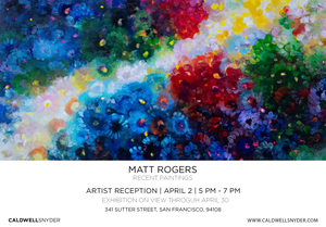 Matt Rogers | Recent Works | Caldwell Snyder Gallery