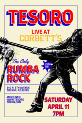 Tesoro Live at Corbett's Tucson – Saturday Night Show (Free Admission)