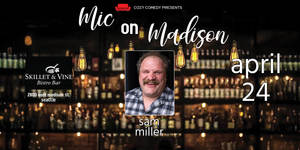 Headlining Comedy! Sam Miller live in Madison!
