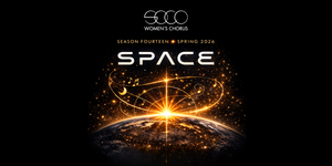SPACE - SoCo Women's Chorus Spring Concert