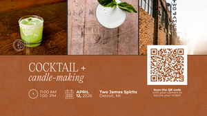 Cocktail + Candle-Making Workshop