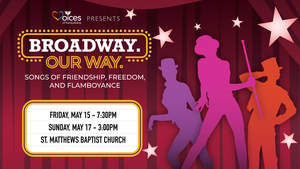 VOICES of Kentuckiana presents "Broadway Our Way"