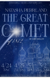 ‘Natasha, Pierre & The Great Comet of 1812’ at Independence HS