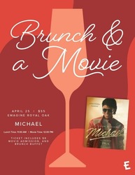 "MICHAEL" Brunch & A Movie At Emagine