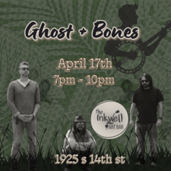 Ghost + Bones Live at The Inkwell - Free Entry