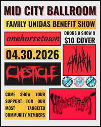 4/30: SWARM, Chesticle, One Horse Town, & Hijack the Float