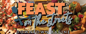 Downtown Racine Spring 'Feast on the Streets' 2026