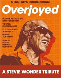 STretch's Rubberband - Overjoyed - A Tribute to Stevie Wonder