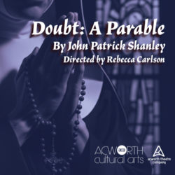 Doubt: A Parable