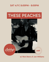 These Peaches w/ Rick Sherry & Jon Williams