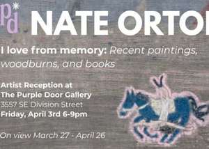 I Love From Memory, a solo show by Nate Orton