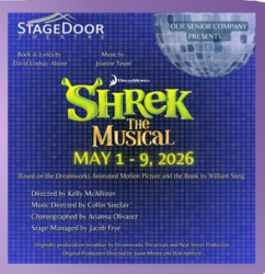 StageDoor Theatre's Sr Co Performs SHREK THE MUSICAL! May 1-9. Fri/Sat 7p. Sat/Sun 2p.