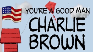 Mason Community Players Present You're a Good Man, Charlie Brown