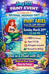 🧜‍♀️✨ Make a splash with us at our next Paint Event—and help us celebrate National Mermaid Day!