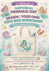🧜‍♀️✨ Celebrate National Mermaid Day with a Splash of Creativity @ Poppin' Off ✨🧜‍♀️