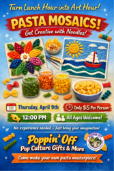 🍝✨ Turn Lunch Hour into Art Hour! with Pasta Mosaics @ Poppin' Off ✨🎨