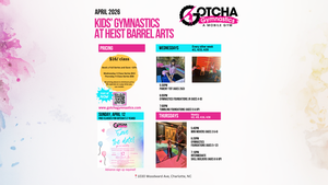 Thurs Gotcha Gymnastics for Kids @Heist Barrel Arts: Beginner & Intermediate Classes for Ages 3-12