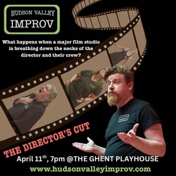The Director’s Cut _ Hudson Valley Improv at The Ghent Playhouse