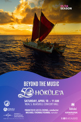 Beyond the Music: Hōkūleʻa 50