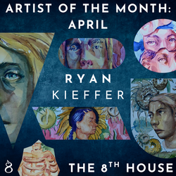 Artist of the Month: Ryan Kieffer — Watercolor & Gouache at The 8th House, Albuquerque