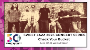 Sweet Jazz 2026: Check Your Bucket