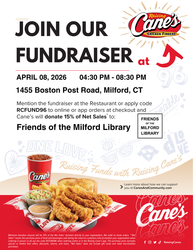 Join Our Fundraiser at Raising Cane's Chicken Fingers to Support Friends of the Milford Library
