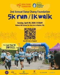 Annual Dana Chang Foundation 5K Run/ 1K Walk benefiting Boston Children's Hospital