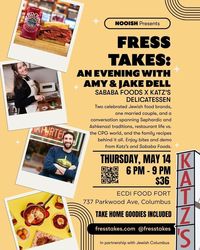 Fress Takes: Feasting on Joy. An Evening with Amy and Jake Dell. Sababa Foods x Katz's Deli