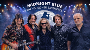 Midnight Blue a Tribute to Lou Gramm & Foreigner