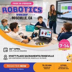In-Person Free Robotics/Math Workshop for Kids at Roseville, CA (7-14)