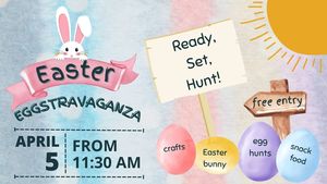 Easter Eggstravaganza