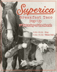 Breakfast Taco Pop-Up at Superica on Krog