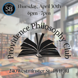 Providence Philosophy Club Monthly Meetup at Symposium Books