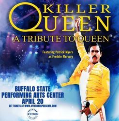 Buffalo State Performing Arts Center Welcomes...Killer Queen, Award-Winning UK-Based Queen Tribute