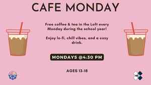 Cafe Monday