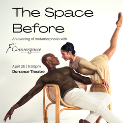 Convergence Ballet Company presents The Space Before