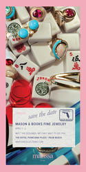 Mason & Books Fine Jewelry Trunk Show + Personal Appearance - April 1 - 2