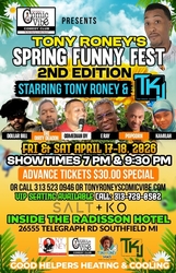 Tony Roney’s Spring Funny Fest 2nd Edition, Friday & Saturday April 17 & 18, 202 @ Radisson Hotel